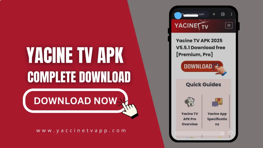 Download yacine TV now-complete guide